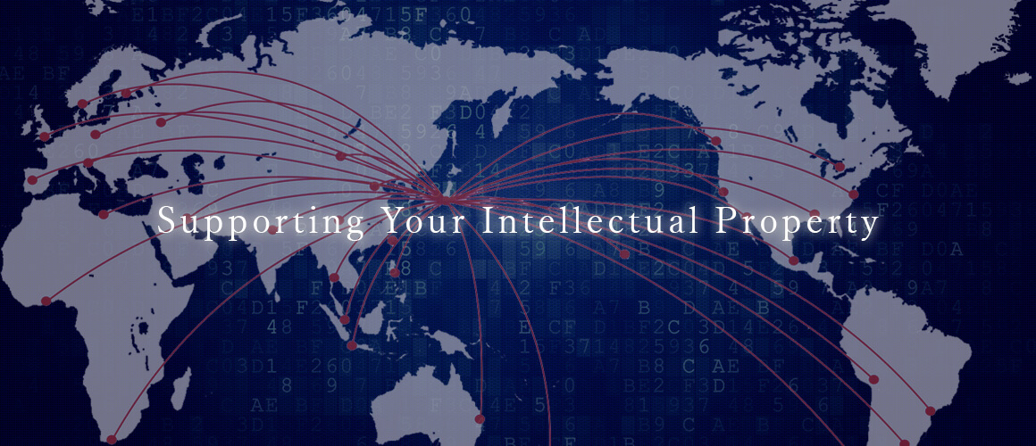 Supporting Your Intellectual Property